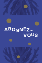 ABONNEZ VOUS
