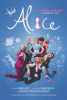 ALICE AU PAYS DES MERVEILLES, 