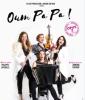OUM PA PA ! OPUS 2